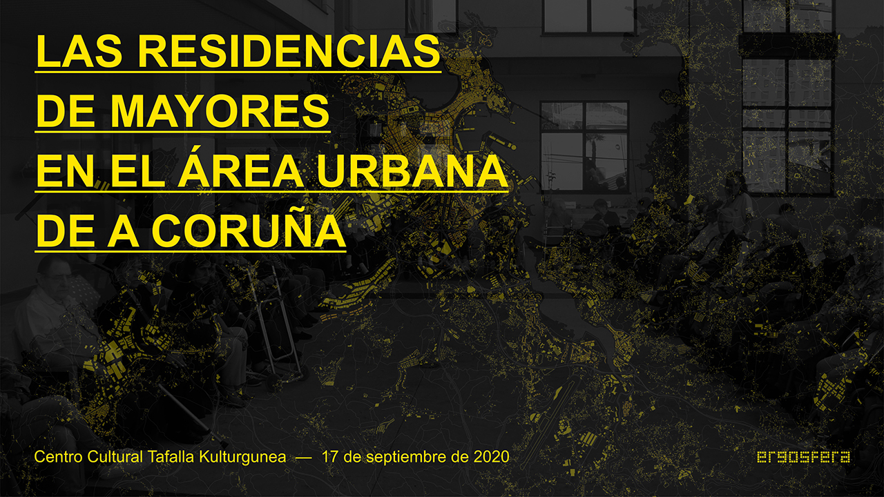 Las residencias de mayores en el área urbana de A Coruña durante la crisis de la COVID-19