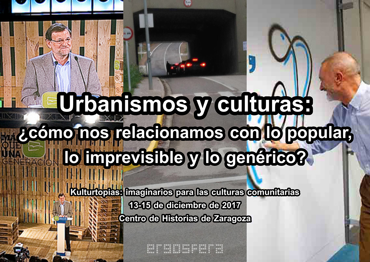 Urbanismos y culturas: ¿cómo nos relacionamos con lo popular, lo imprevisible y lo genérico?