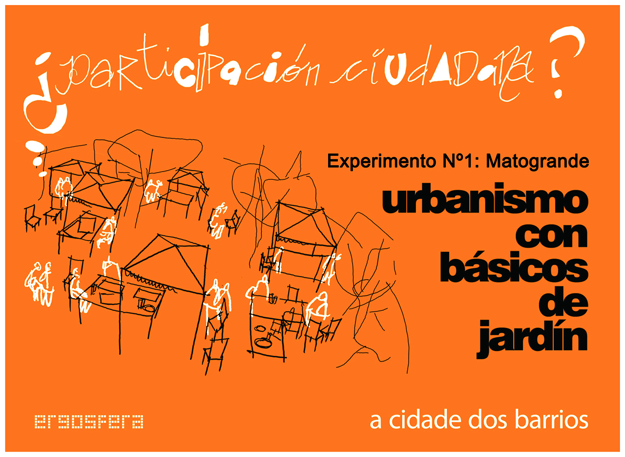 Matogrande: urbanismo con básicos de xardín