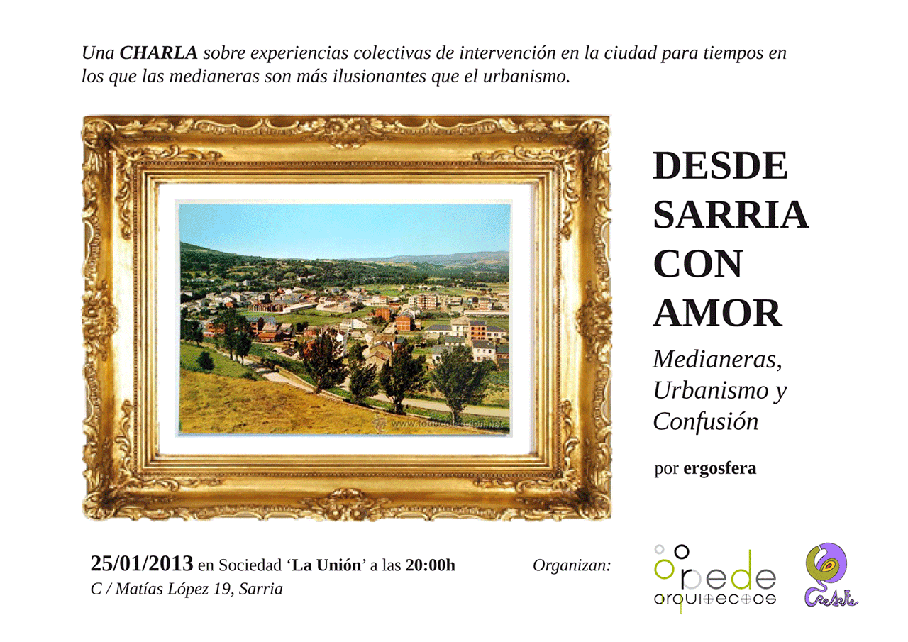 Desde Sarria con amor: medianeras, urbanismo y confusión