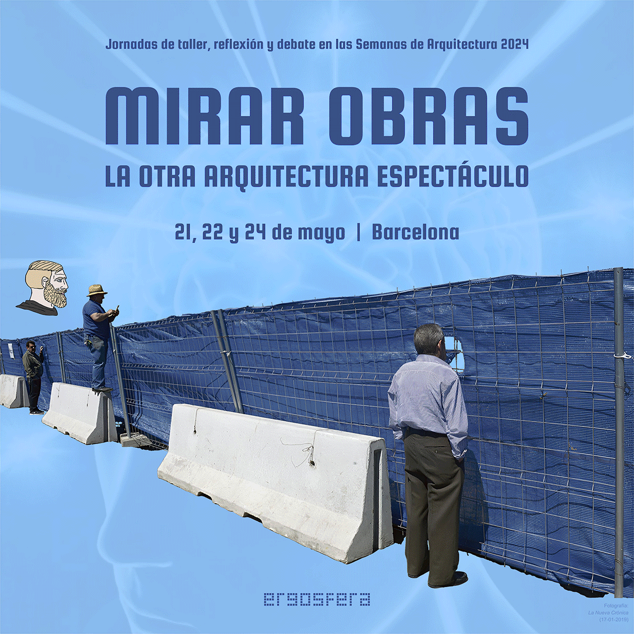 Mirar obras: la otra arquitectura espectáculo