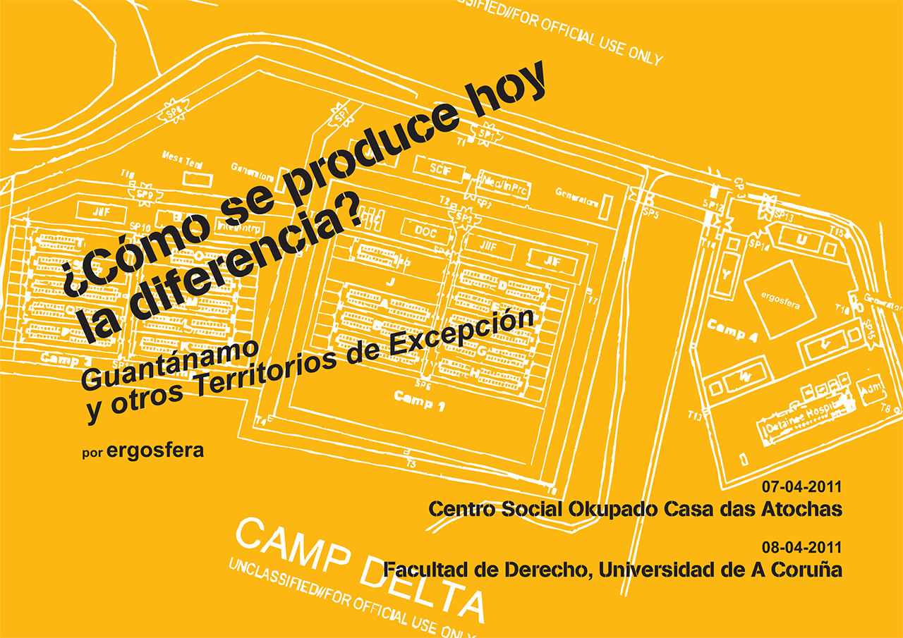 ¿Cómo se produce hoy la diferencia? Guantánamo y otros *territorios de excepción*